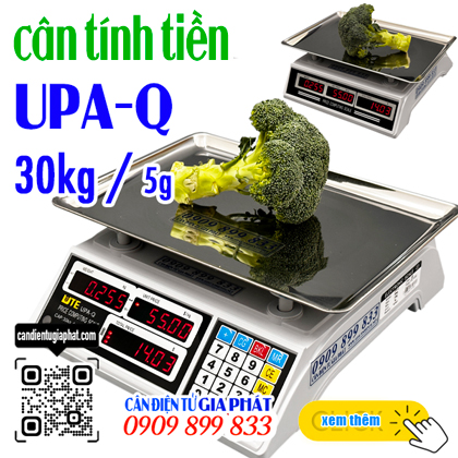 Cân tính tiền UPA-Q 30kg - bán trái cây - bán thịt cá
