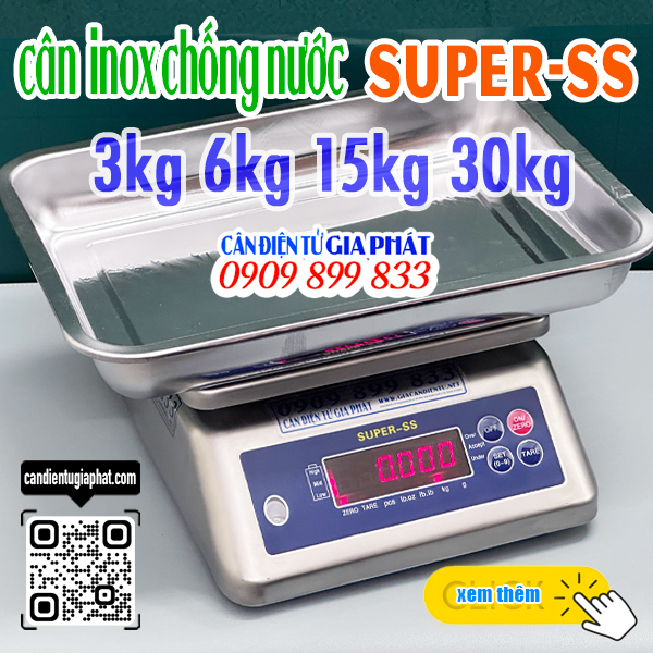 Cân điện tử inox chống nước Super-SS 3kg 6kg 5kg 30kg