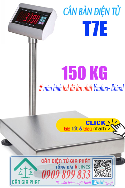 Cân bàn điện tử 150kg màn hình đỏ lớn nhất - cân điện tử T7E 150kg