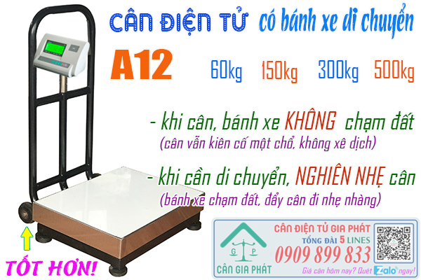 Cân điện tử A12 có bánh xe di chuyển 60kg 150gk 300kg 500kg