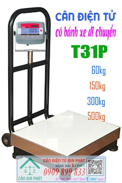 Cân điện tử Ohaus T31P 60kg 150kg 300kg 500kg có bánh xe di chuyển