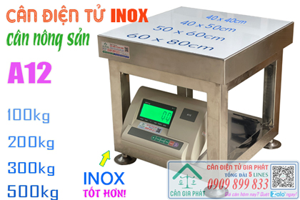 Cân điện tử inox A12 100kg 200kg 300kg 500kg cân nông sản