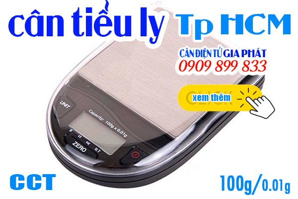 Cân điện tử TpHCM - cân tiểu ly CCT 100g ở TpHCM