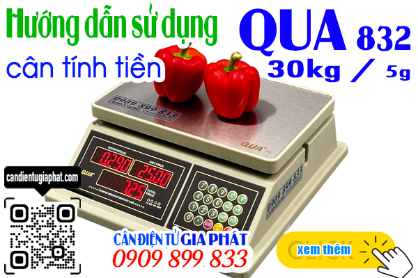 Cân điện tử tính tiền chống nước QUA-832 30kg - CÂN ĐIỆN TỬ GIA PHÁT