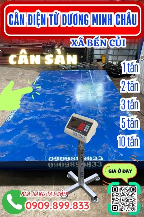 Cân điện tử ở Bến Củi Dương Minh Châu Tây Ninh - cân sàn 
