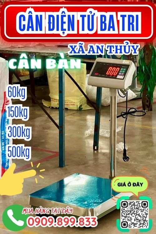 Cân điện tử ở An Thủy Ba Tri Bến Tre - cân bàn