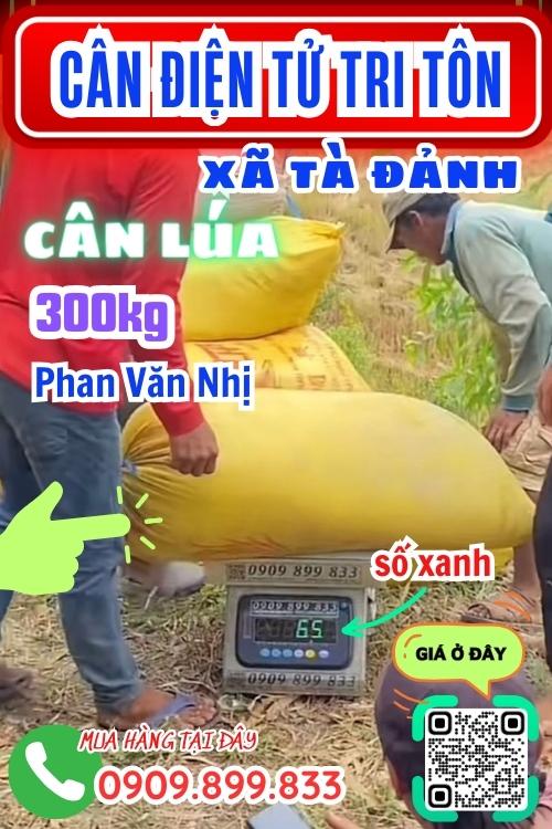 Cân điện tử ở Tà Đảnh Tri Tôn An Giang - cân lúa số xanh