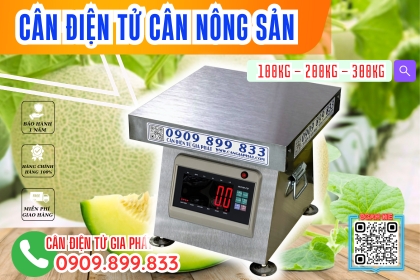 VÌ SAO 7 DÒNG CÂN ĐIỆN TỬ NÔNG SẢN NÀY ĐƯỢC SỬ DỤNG NHIỀU NHẤT?